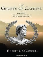 The_ghosts_of_Cannae__Hannibal_and_the_darkest_hour_of_the_Roman_Republic